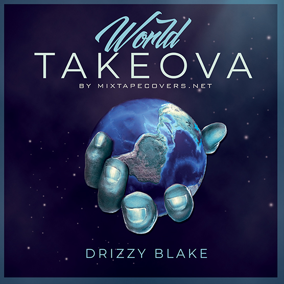 World Takeova Mixtape Cover Template mixtape psd album cover template