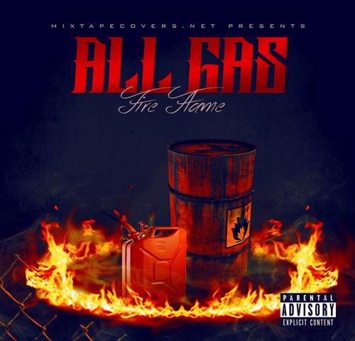 All Gas free mixtape cover Free Mixtape Cover Templates album cover