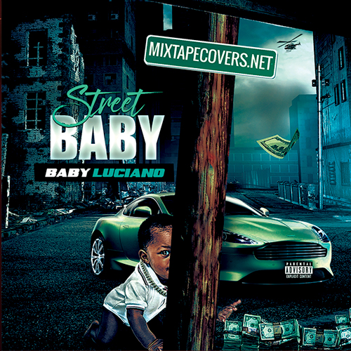 Street Baby Cover Template mixtape psd artist