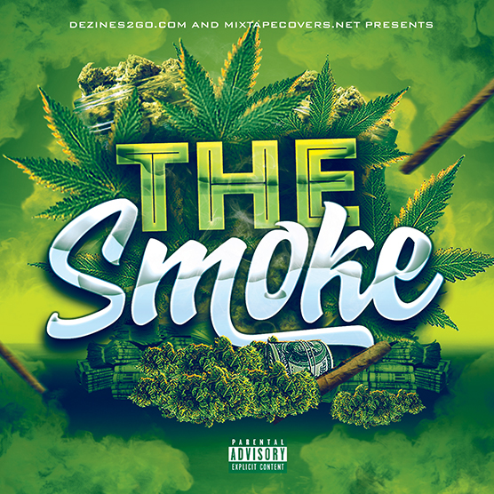 the smoke mixtape cover template design for hip hop artist